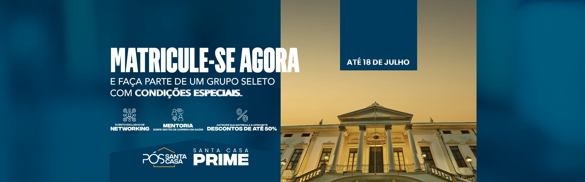 Matricule-se agora e faça parte de um grupo seleto com condições especiais
