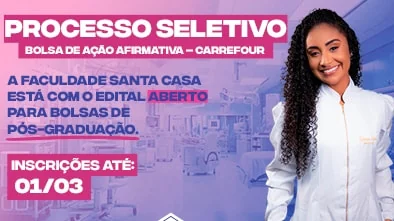 Faculdade Santa Casa lança edital de bolsa de estudos para cursos de pós-graduação.