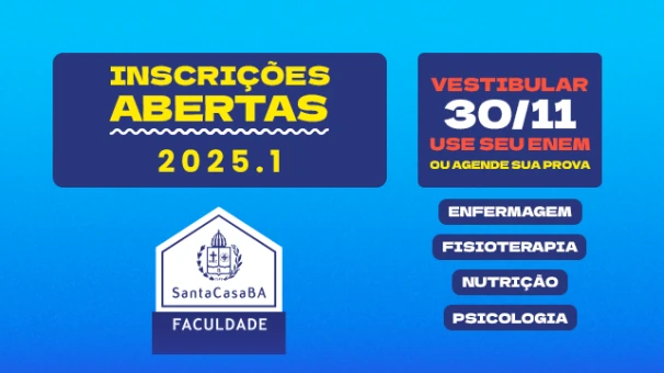 Seja aluno da Faculdade Santa Casa: Matrículas abertas para 2025.1