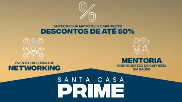 Pós-graduação com condições especiais: Inscreva-se na Pós Santa Casa e garanta até 50% de desconto